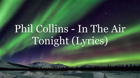 in the air phil collins lyrics|phil collins gestorben.